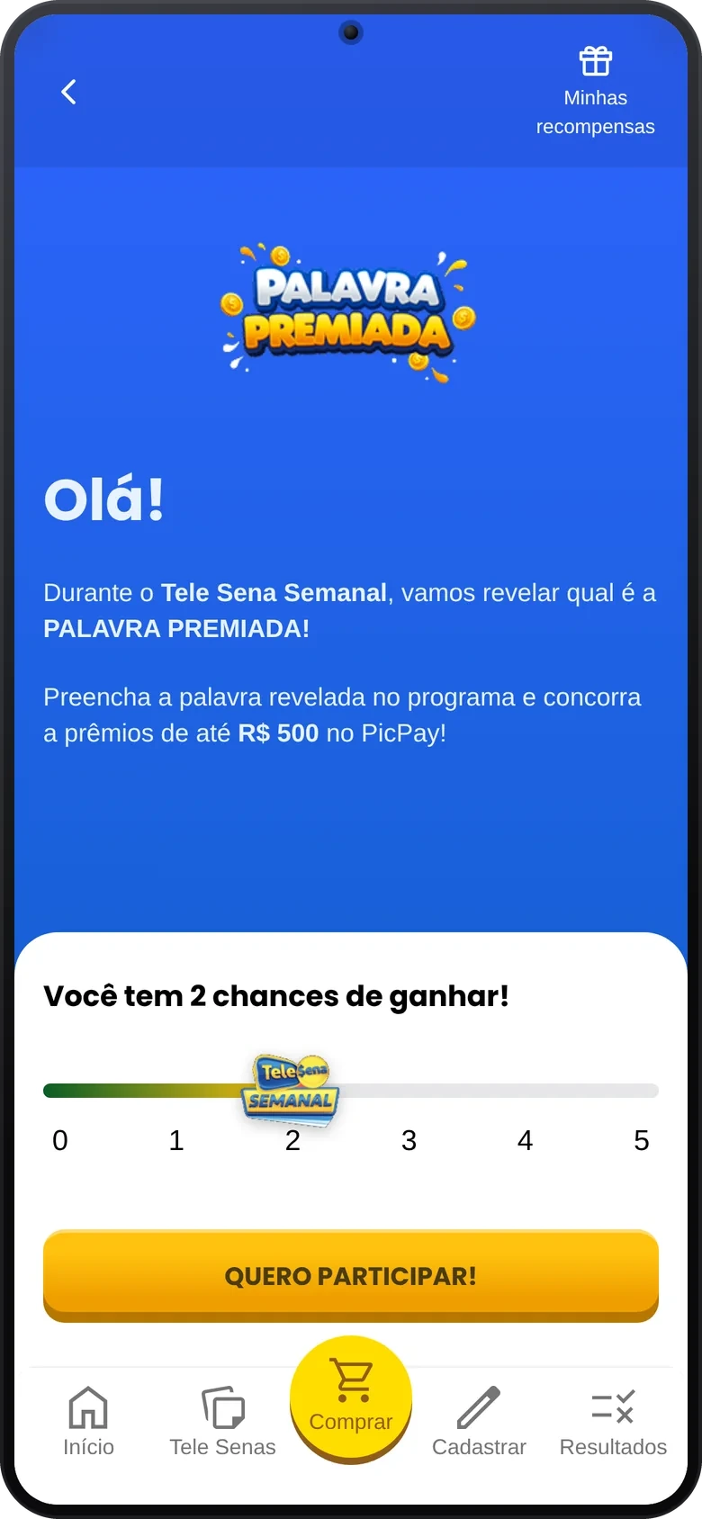 Palavra Premiada welcome screen explaining the promotion and the 2 chances to win